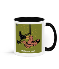 Load image into Gallery viewer, &quot;Rain on me!&quot; Coffee Mug
