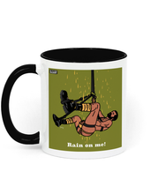 Load image into Gallery viewer, &quot;Rain on me!&quot; Coffee Mug
